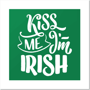 Kiss Me I'm Irish Posters and Art